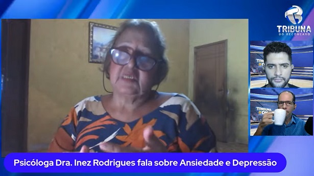 Psicóloga Inez Rodrigues falou sobre Ansiedade e Depressão no Tribuna ON desta quinta - tribuna-on, noticias, destaque