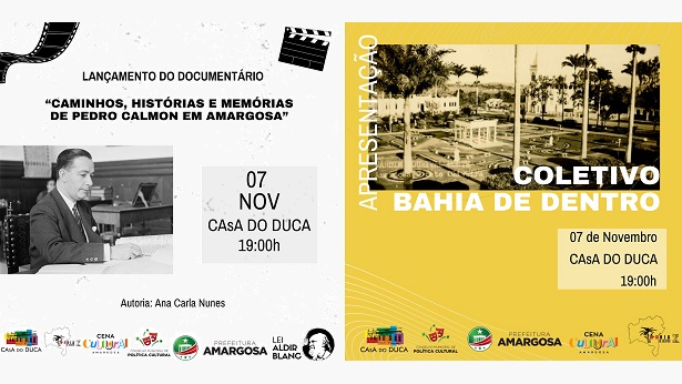 Amargosa terá documentário sobre Pedro Calmon e apresentação do Coletivo Bahia de Dentro - destaque, amargosa