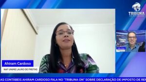 PROFESSORA DE CIÊNCIAS CONTÁBEIS AHIRAM CARDOSO FALOU SOBRE DECLARAÇÃO DE IMPOSTO DE RENDA - tribuna-on