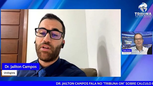 UROLOGISTA DR. JAILTON CAMPOS FALOU SOBRE CÁLCULO RENAL - tribuna-on