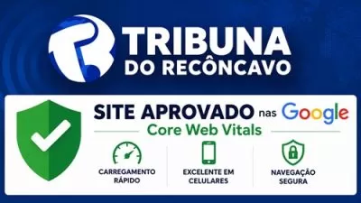 Tribuna do Recôncavo aprovado nos Core Web Vitals do Google